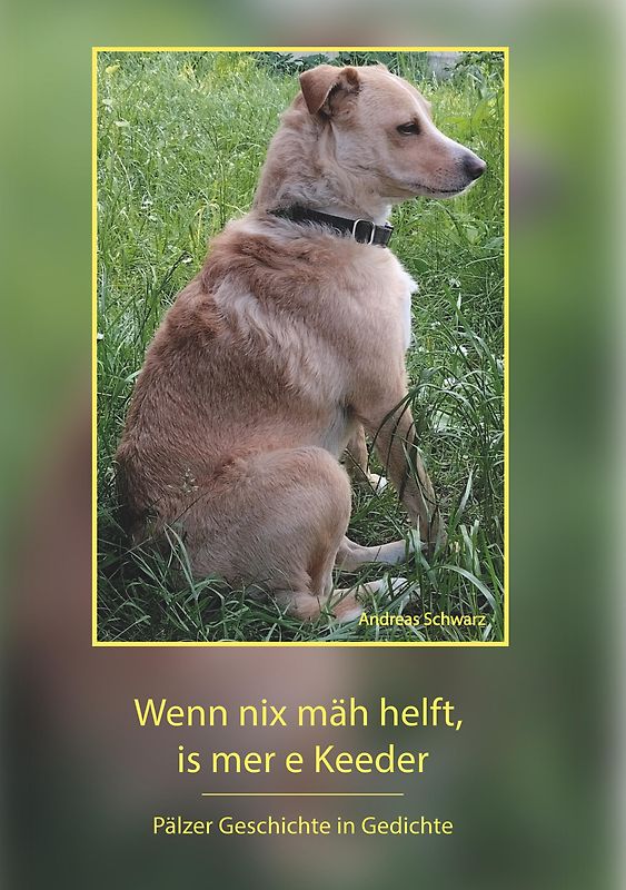 Wenn nix mäh helft, is mer e Keeder