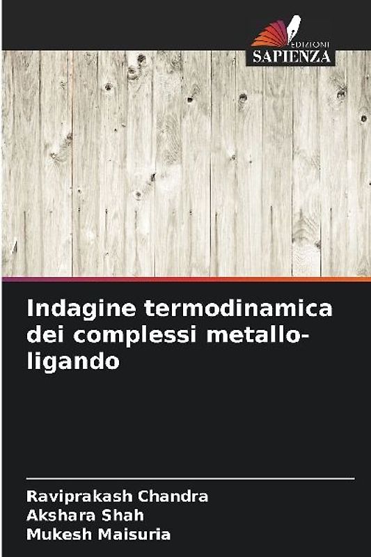 Indagine termodinamica dei complessi metallo-ligando