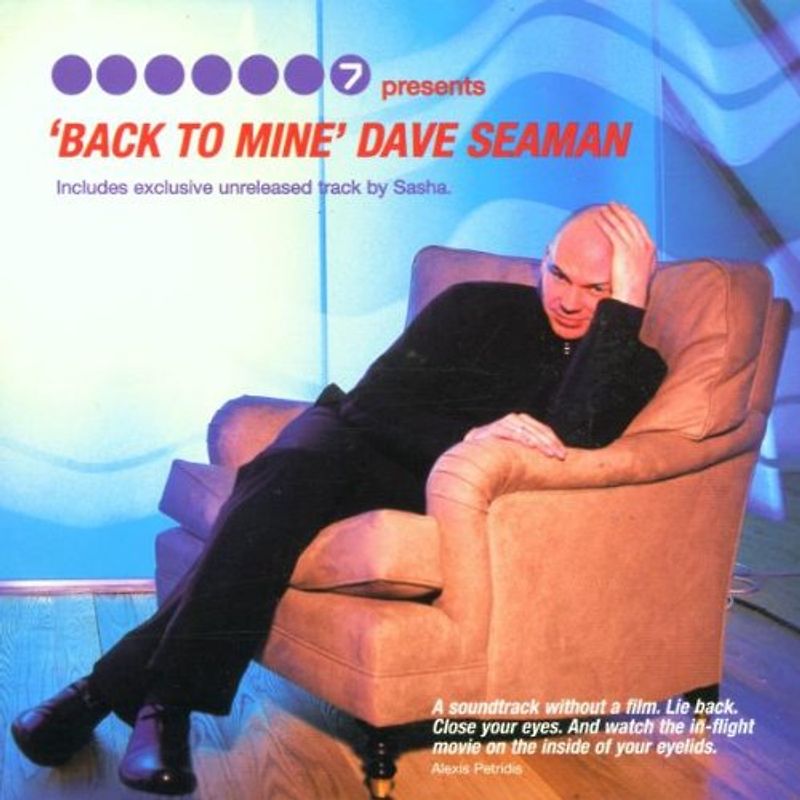 Dave Seaman - Back to Mine