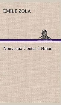 Nouveaux Contes à Ninon