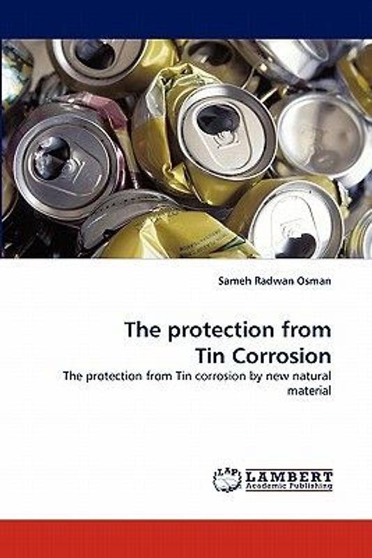 The protection from Tin Corrosion
