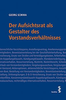 Der Aufsichtsrat als Gestalter des Vorstandsverhältnisses