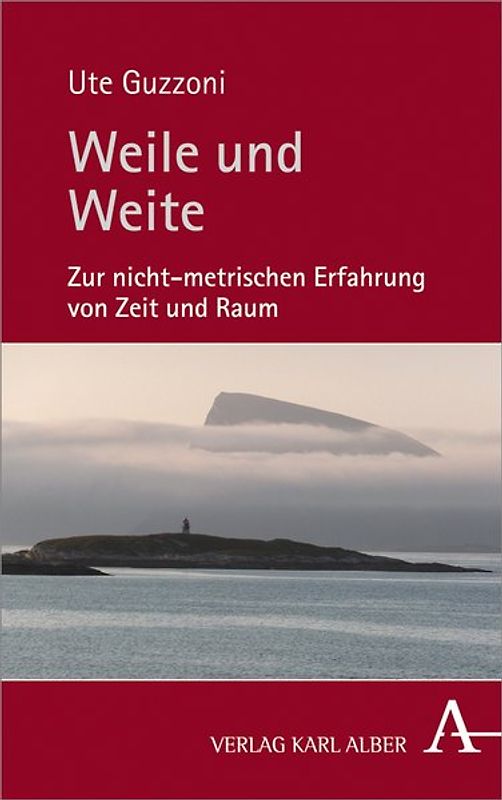 Weile und Weite