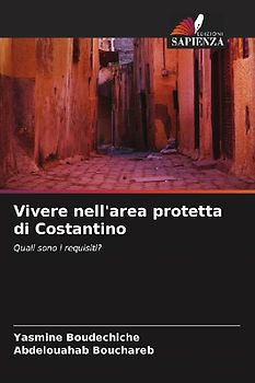 Vivere nell'area protetta di Costantino
