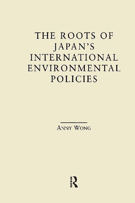 The Roots of Japan's Environmental Policies