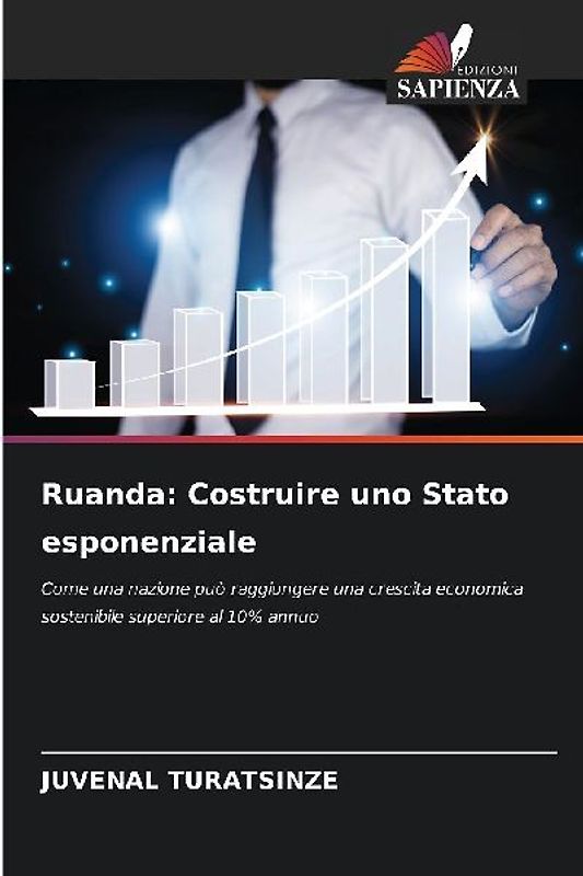 Ruanda: Costruire uno Stato esponenziale