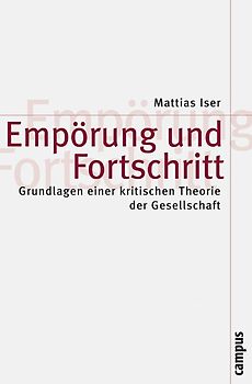 Empörung und Fortschritt
