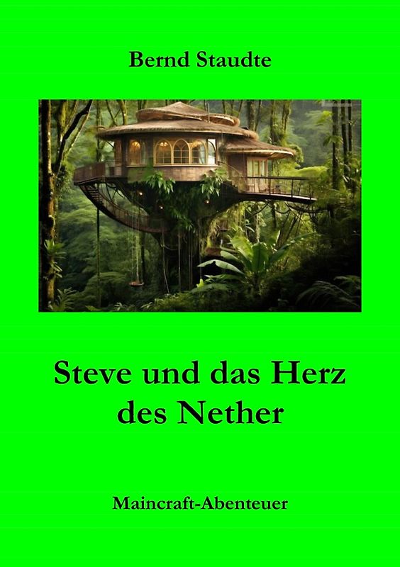 Steve und das Herz des Nethers