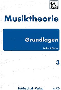 Grundlagen Musiktheorie Band 3