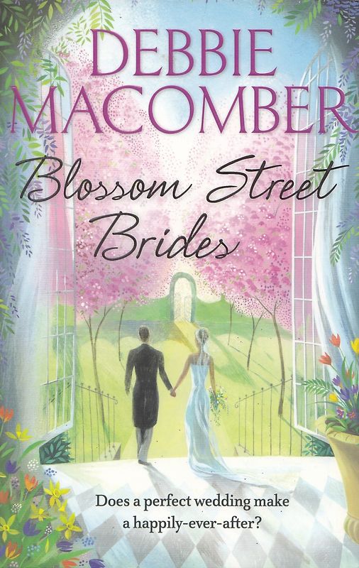 Blossom Street Brides - Debbie Macomber [Paperback]