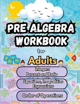 Summer Math Pre Algebra Workbook for Adults Bridge Building Activities