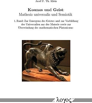 Kosmos und Geist: Mathesis universalis und Semiotik