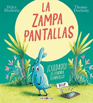 La zampapantallas : ¡cuidado! se zampará tu pantalla
