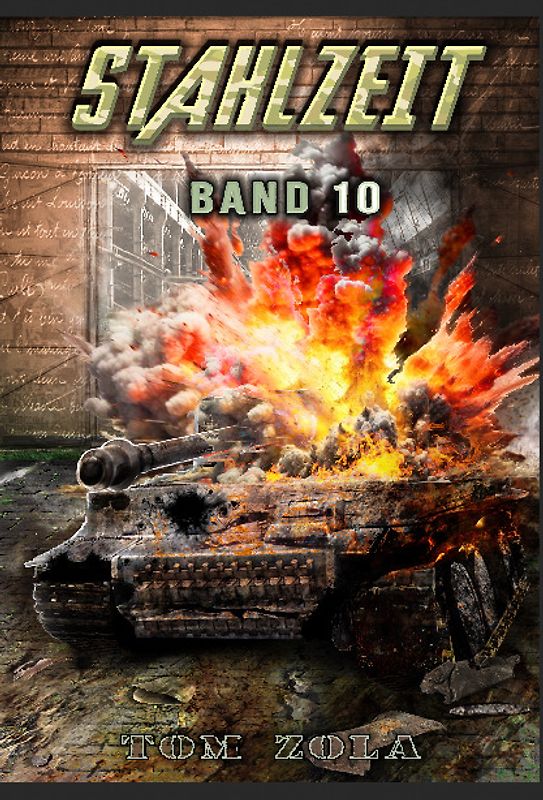 STAHLZEIT Band 10