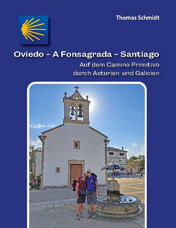 Oviedo - A Fonsagrada - Santiago