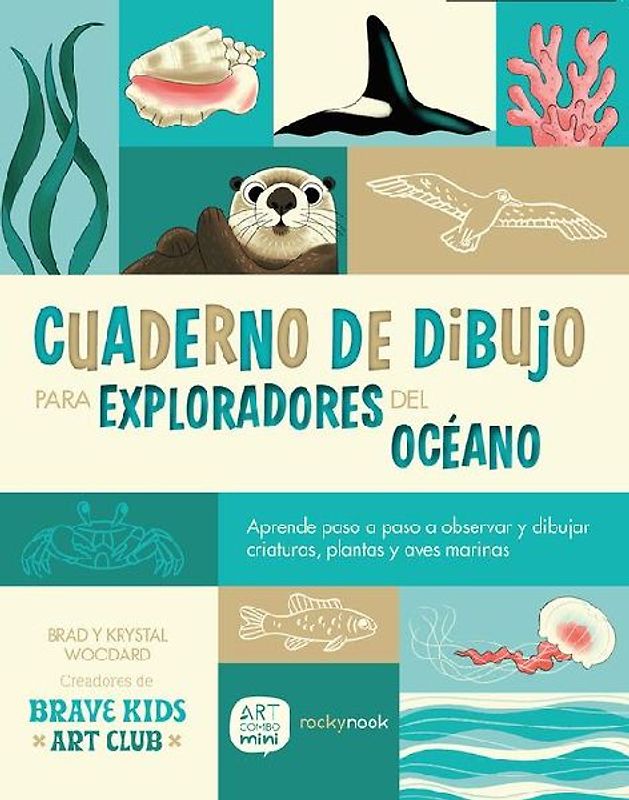 Cuaderno de Dibujo Para Exploradores del Océano / Sketchbook for Ocean Explorers