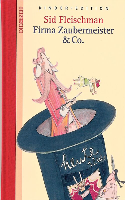 Die Zeit Kinder-Edition / Firma Zaubermeister & Co.