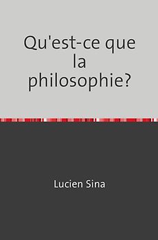 Qu'est-ce que la philosophie?