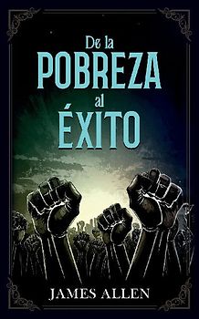 De La Pobreza Al Éxito - Colección Deluxe