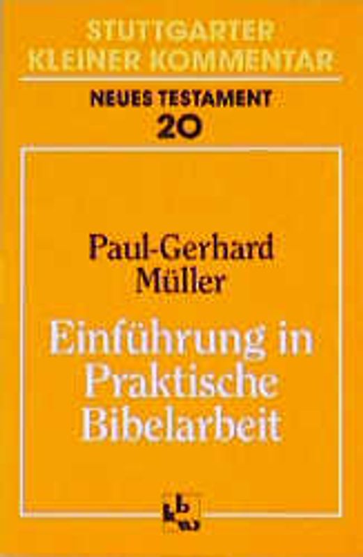 Einführung in die praktische Bibelarbeit