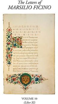 The Letters of Marsilio Ficino Volume 10