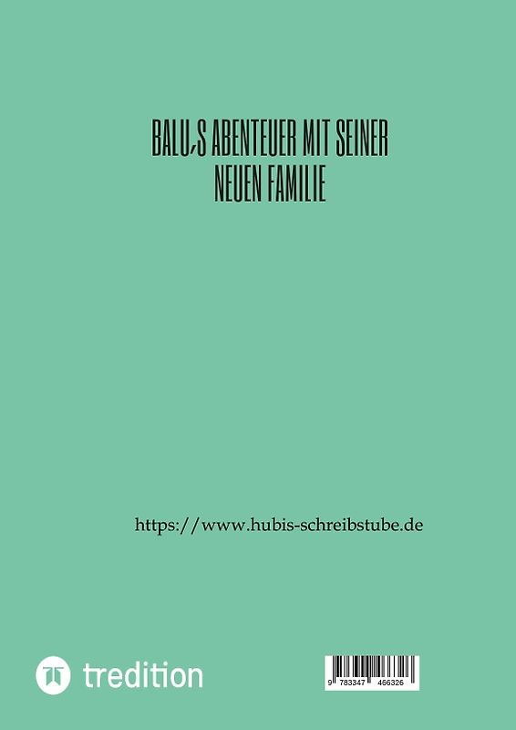 Balu´s Abenteuer mit seiner neuen Familie