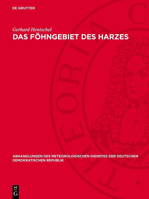 Das Föhngebiet des Harzes