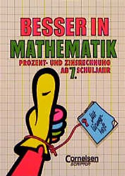 K.T.. Prozent- und Zinsrechnung ab 7. Schuljahr