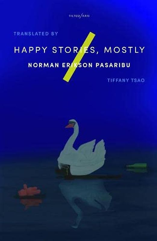 Happy Stories, Mostly