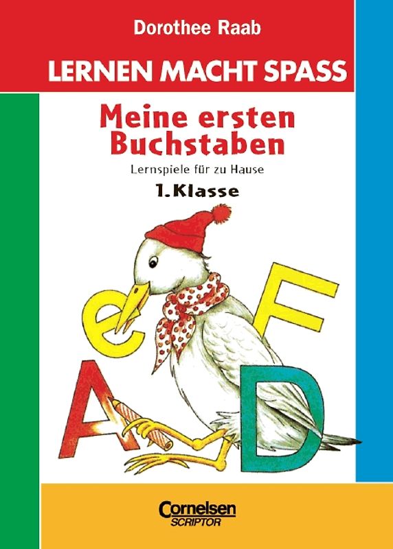 Dorothee Raab - Lernspass für die Tasche / 1. Schuljahr - Meine ersten Buchstaben