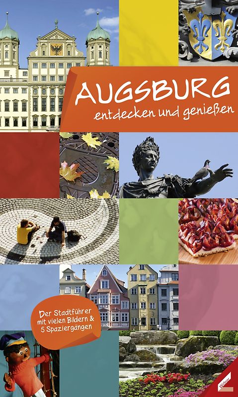 Augsburg – entdecken und genießen