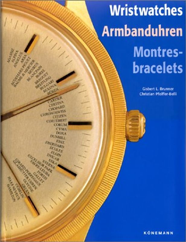 Armbanduhren. Die Zeit am Handgelenk