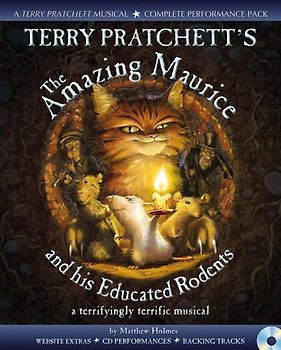 Terry Pratchett's The Amazing Maurice and His Educated Roden (A & C Black Musicals) - Terry Pratchett