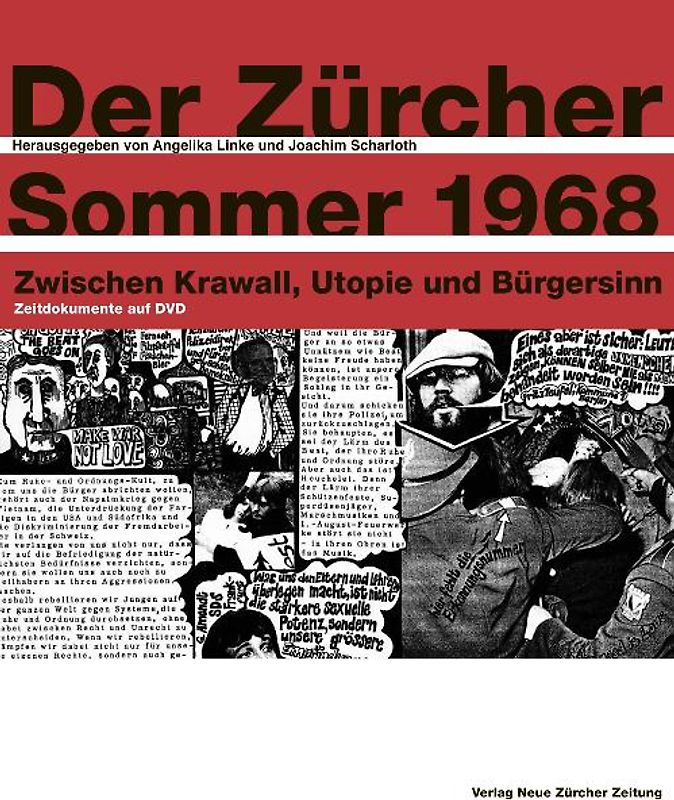 Der Zürcher Sommer 1968