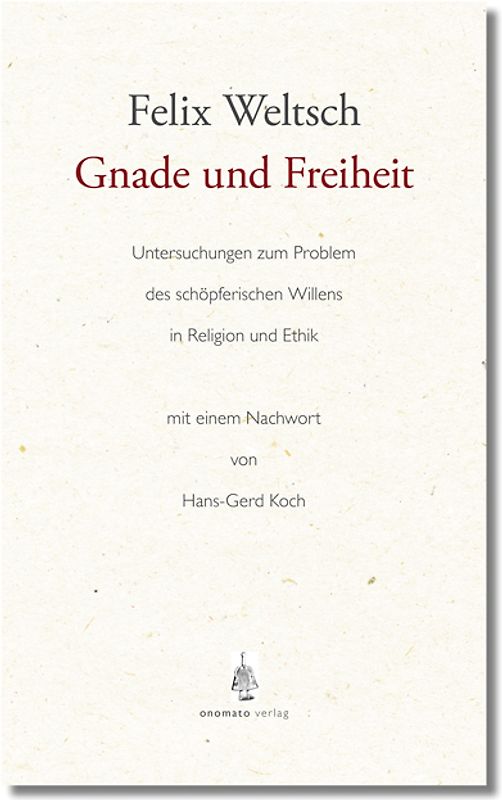 Gnade und Freiheit
