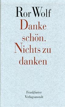 Danke schön. Nichts zu danken