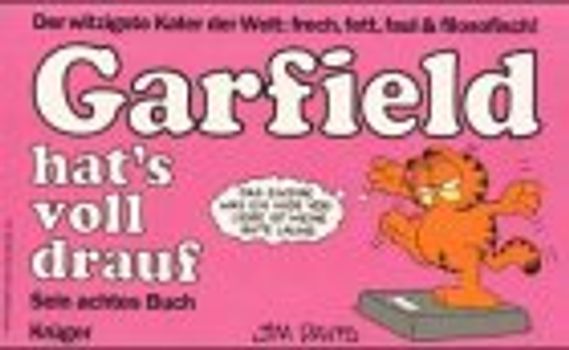 Garfield - Sein Buch / Garfield hat's voll drauf. Achtes Buch