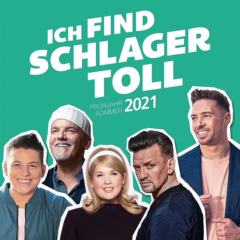 Various - Ich Find Schlager Toll-Frühjahr/Sommer 2021 [2 CDs]