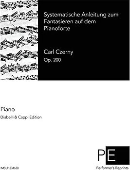 Systematische Anleitung zum Fantasieren auf dem Pianoforte
