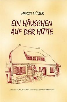 Ein Häuschen auf der Hütte