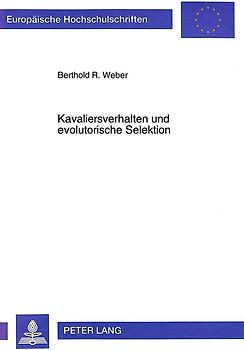 Kavaliersverhalten und evolutorische Selektion