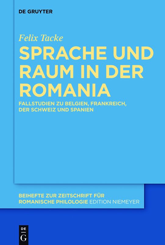 Sprache und Raum in der Romania