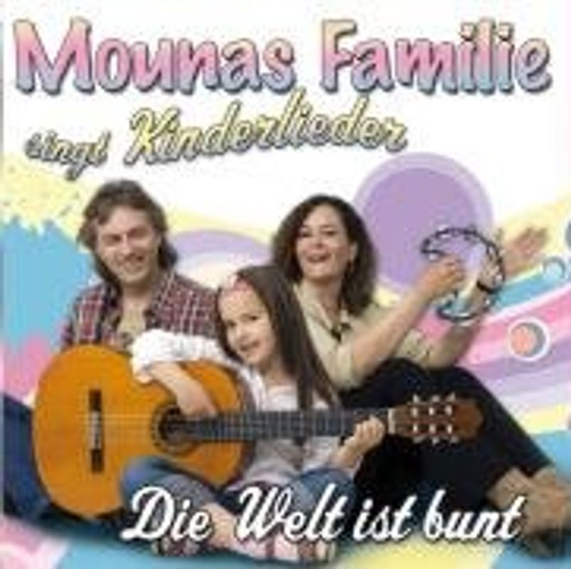 Mounas Familie - Singt Kinderlieder-die Welt
