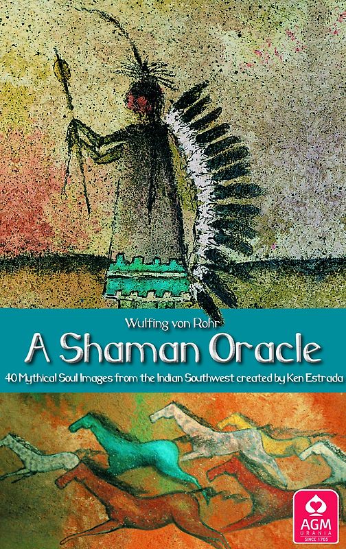 A Shaman Oracle - 40 Mythical Soul Images from the Indigen Southwest GB