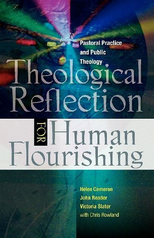 Theological Reflection for Human Flourishing