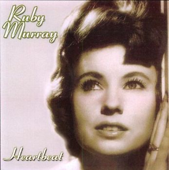 Ruby Murray - Heartbeat