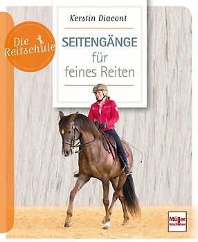 Seitengänge für feines Reiten
