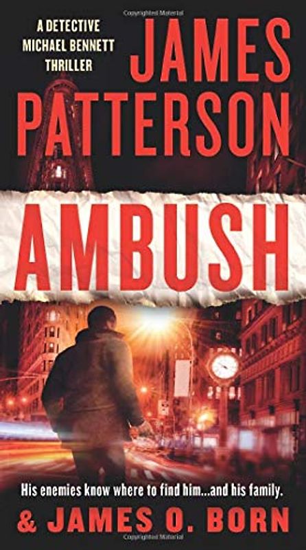 Ambush (A Michael Bennett Thriller, 11, Band 11)