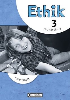 Ethik - Grundschule - Neubearbeitung - 3. Schuljahr