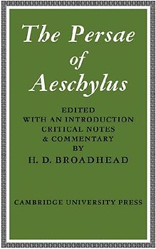 The Persae of Aeschylus